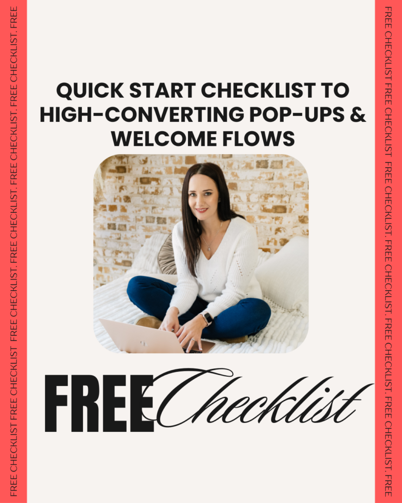 Image of a woman sitting on a bed with a laptop, representing the ‘Quick Start Checklist to High-Converting Pop-Ups & Welcome Flows.’ The text highlights ‘FREE Checklist’ along the sides and center to emphasize the offer.